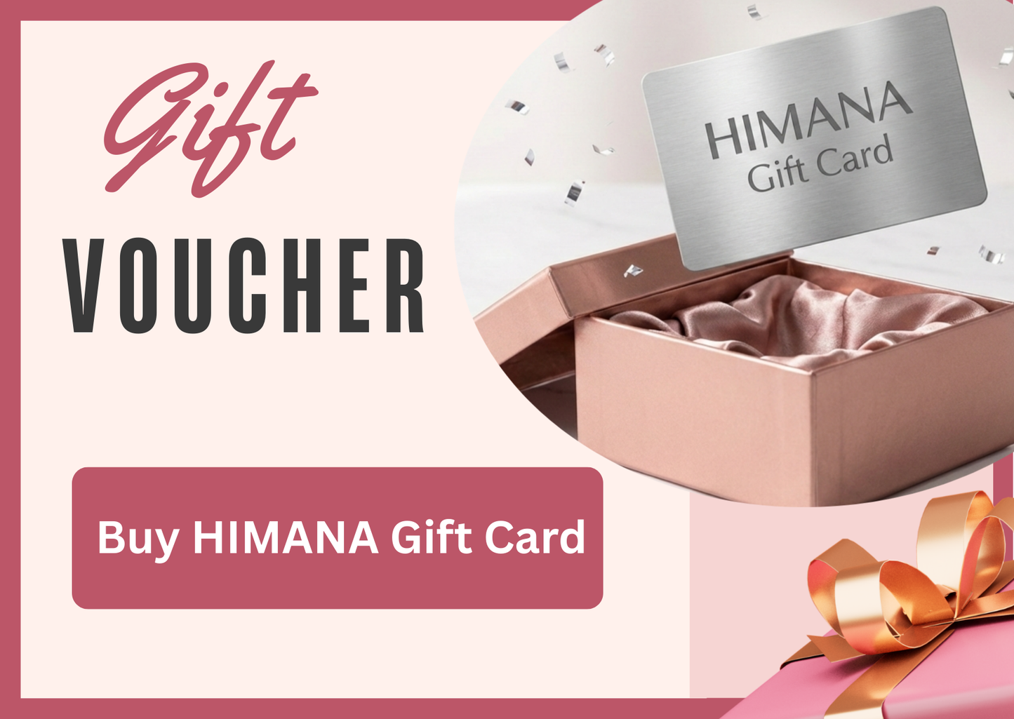 HIMANA Gift Card